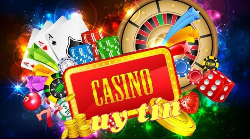 Dấu hiệu để nhận biết trang casino uy tín online